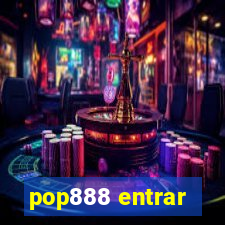 pop888 entrar